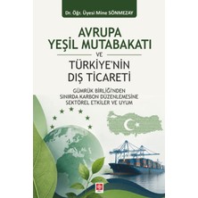 Avrupa Yeşil Mutabakatı ve Türkiye'nin Dış Ticareti