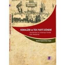 Efil Yayınevi Kemalizm ve Tek Parti Dönemi