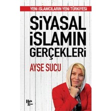 Halk Kitabevi Siyasal Islamın Gerçekleri Ayşe Sucu