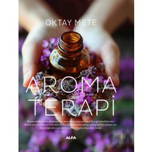 Alfa Yayınları Aromaterapi (Ciltli)