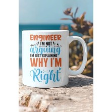 OEM I'm Not Arguing Engineer Mühendis Komik Hediye Kupa Bardak, QBM2306