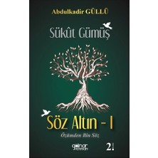 Gülnar Yayınları Sükut Gümüş Söz Altın -1
