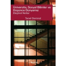 Liberte Yayınları Üniversite Sosyal Bilimler ve Düşünce Dünyamız Eleştirel Notlar
