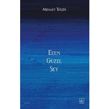 İthaki Yayınları Eeen Güzel Şey