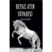 Gülnar Yayınları Beyaz Atın Süvarisi