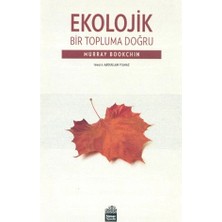 Ekolojik Bir Topluma Doğru