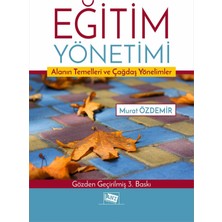Anı Yayıncılık Eğitim Yönetimi Alanın Temelleri ve Çağdaş Yönelimler