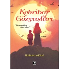 Çınaraltı Yayınları Kehribar Gözyaşları