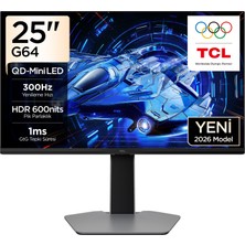 TCL 25G64 Gaming Monitörü 25" 1ms 300Hz Fhd Qd-Mini LED Fps Oyuncu Monitörü (Freesync Premium) (TCL Türkiye Garantili)