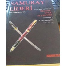 Tenedoks Yayınları Samuray Lideri - Samuray Yasasının Bilgelik, Onur ve Cesaret Ilkeleriyle Iş Düellolarını Kazanmak / Bill Diffenderffer  (