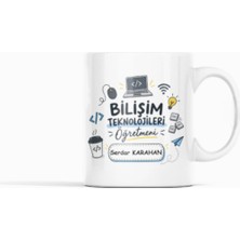 Nino Store Kişiye Özel Bilişim Teknolojileri Öğretmeni Kupa Bardak 300 ml Isimli Öğretmen Hediyesi