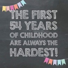 TeknoKapsül The First 54 Years Of Childhood Are Always The Hardest: 54TH Birthday Guest Book – Funny Gift For Men And Women, Guestbook Album In Size 8.25 x 8.25