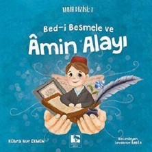 Çınaraltı Yayınları Bed-I Besmele ve Amin Alayı - Tarih Dizisi 1