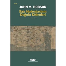 Yapı Kredi Yayınları Batı Medeniyetinin Doğulu Kökenleri