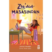Genç Timaş Zoe'nin Masasından