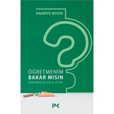 Profil Kitap Öğretmenim Bakar Mısın? Öğretmenler Için El Kitabı