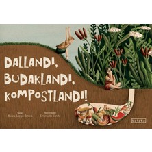 Ketebe Çocuk Dallandı, Budaklandı, Kompostlandı!