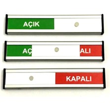 St. Morritz Açık - Kapalı Tabelası Kapı Isimliği Yönlendirme Levhası Sürgülü Kapı Panosu