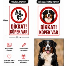 Reklam Ads Dikkat Köpek Var Levhası,  25X35, 20X30 (A4), 30X42 (A3) cm Boyut Seçeneklerinde Dekota Kişiselleştirilebilir Levha + Yapışkan Bant