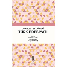 İlbilge Akademik Kitaplar Cumhuriyet Dönemi Türk Edebiyatı