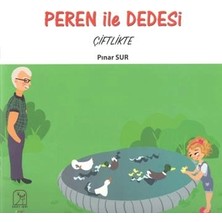 Kuzey Işığı Yayınları Peren ile Dedesi Çiftlikte