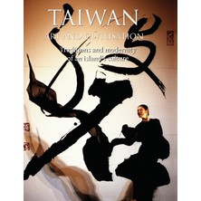 Step Kitap Taiwan Art And Civilisation: Traditions And Modernity Of An Island's Culture (Ciltli)