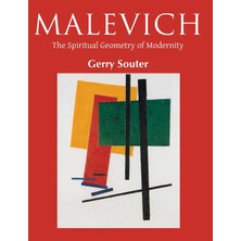 Step Kitap Malevich: The Spiritual Geometry Of Modernity (Ciltli)