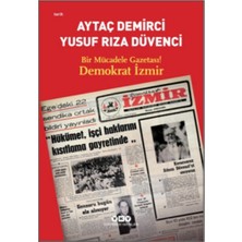 Yapı Kredi Yayınları Bir Mücadele Gazetası! Demokrat Izmir