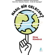 Nasıl Bir Gelecek?
