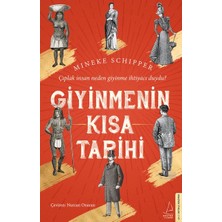 Giyinmenin Kısa Tarihi - Çıplak Insan Neden Giyinme Ihtiyacı Duydu?