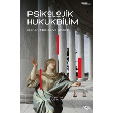 Psikolojik Hukukbilim – Hukuk, Suç ve Toplum