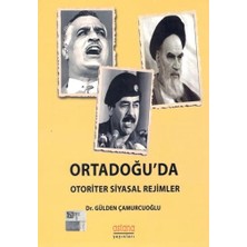 Astana Yayınları Ortadoğu'da Otoriter Siyasal Rejimler