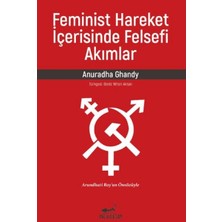 Feminist Hareket Içerisinde Felsefi Akımlar