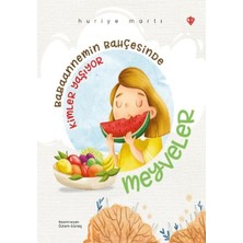 Babaannemin Bahçesinde Kimler Yaşıyor Meyveler