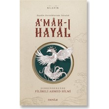 A‘mâk-I Hayâl (Hayâlin Derinliklerinde Yolculuk)