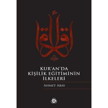 Kur'an'da Kişilik Eğitiminin Ilkeleri