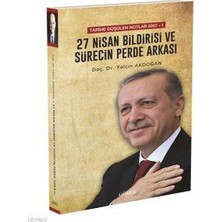 Görüş 27 Nisan Bildirisi ve Sürecin Perde Arkası