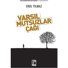 Pozitif Yayınları Varsıl Mutsuzlar Çağı