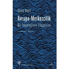 Yordam Kitap Avrupa-Merkezcilik (Bir Ideolojinin Eleştirisi)