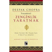 Pozitif Yayınları Yaşamsal Zenginlik Yaratmak -  Daha Verimli Bir Yaşam Için A'dan Z'ye Adımlar