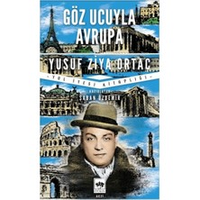 Ötüken Neşriyat Göz Ucuyla Avrupa Usuf Ziya Ortaç