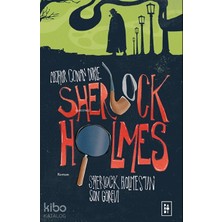 Parodi Yayınları Sherlock Holmes'un Son Görevi (Sherlock Holmes 4. Kitap)