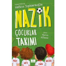 Aile Yayınları Nazik Çocuklar Takımı Klinik Psikolog Hatice Topkaraoğlu