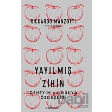 Babil Kitap Yayılmış Zihin – Deneyim ve Dünya Özdeşliği