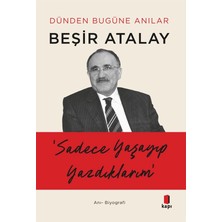 Kapı Yayınları Sadece Yaşayıp Yazdıklarım