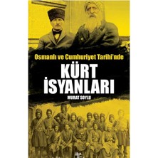 Getittir Osmanlı ve Cumhuriyet Tarihi'nde Kürt Isyanları