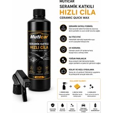 Muticar Seramik Katkılı Hızlı Cila 500 ml – Ceramic Quick Wax, Su Itici ve Uv Korumalı Oto Cila