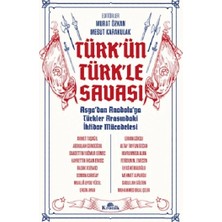 Kronik Kitap Türk’ün Türk’le Savaşı