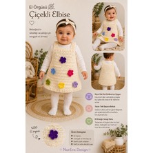 NurEra Design El Örgüsü Kız Bebek Çiçekli Elbise-El Yapımı Pamuklu Örgü Jile Elbise