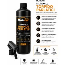 Muticar Silikonlu Torpido Parlatıcı 500 ml – Dashboard Polish, Uv Korumalı Plastik ve Torpido Yenileyici